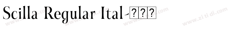 Scilla Regular Ital字体转换 Scilla Regular Ital字体转换
